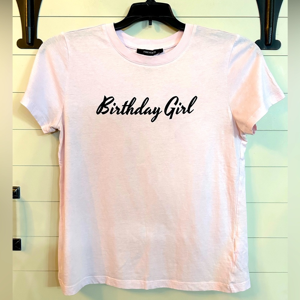 Forever 21 Birthday Girl Tee